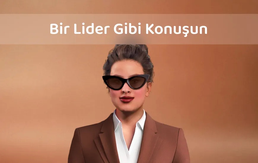 Bir Lider Gibi Konuşun: İşyerinde Etkili İletişim için İngilizce