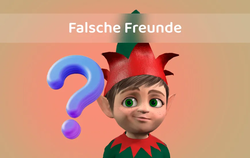 „Falsche Freunde“ vermeiden: Häufige englisch-spanische Wortverwechslungen