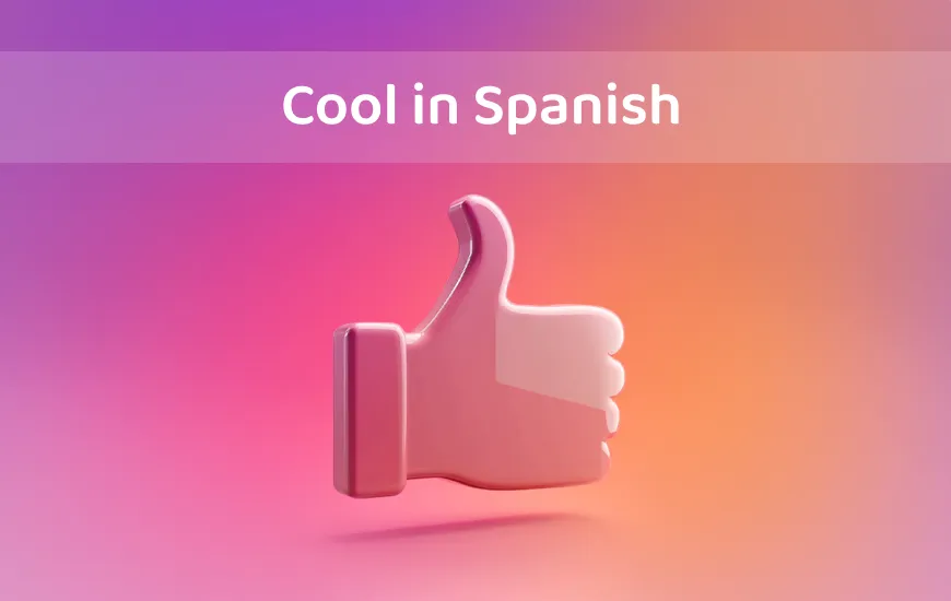 Beautiful Spanish Slang: Saying ‘Pretty’ From Madrid to Mexico City